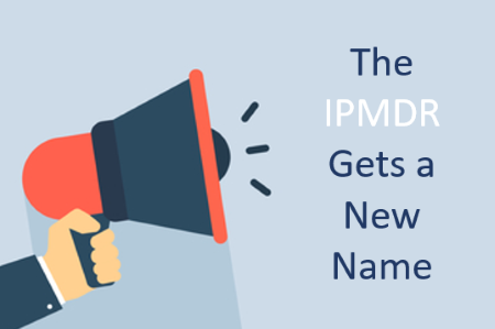 The IPMDR Gets a New Name; IPMDAR