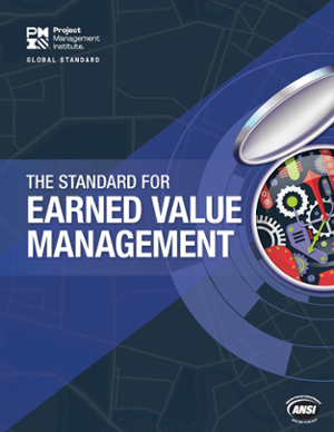 New ANSI Standard for Earned Value Management Published